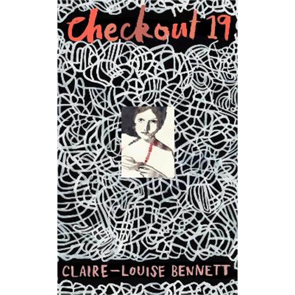 Checkout 19 (Hardback) - Claire-Louise Bennett